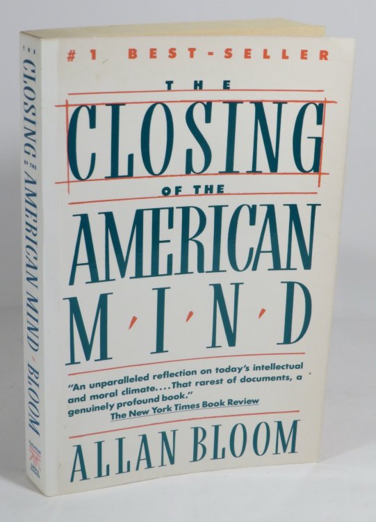 The Closing of the American Mind