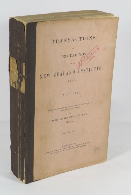 Transactions And Proceedings Of The New Zealand Institute 1876. Vol. IX