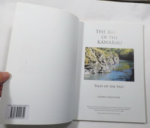 The Banks of the Kawarau : Tales of the Past