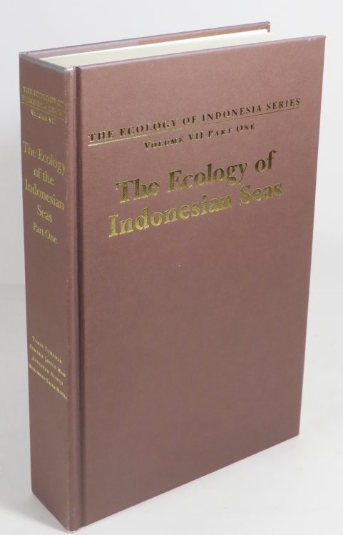 The Ecology of the Indonesian Seas - Part One [The Ecology of Indonesia Series : Volume VII]
