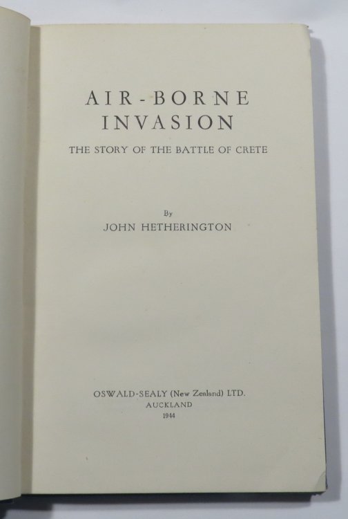 Air-Borne Invasion : The Story of the Battle of Crete
