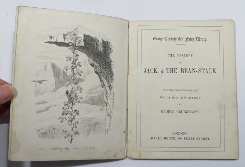 The History of Jack and the Bean-Stalk [George Cruikshank's Fairy Library]