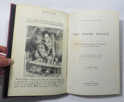 The Maori Mantle : With Over 250 Line Illustrations and Diagrams and 22 Collotype Plates, and some comparative notes on N. W. American Twined Work