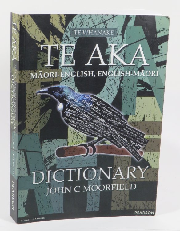 Te Aka : Maori-English, English-Maori Dictionary and Index [Te Whanake]