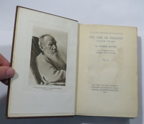 The Life of Tolstoy : First Fifty Years [+] Vol. II The Life of Tolstoy : Later Years [Tolstoy Centenary Edition, Vols. 1 & 2] [Two volumes]