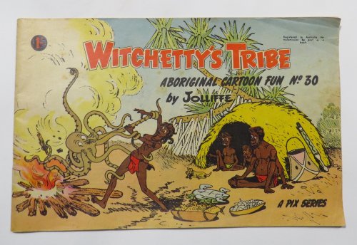 Witchetty's Tribe : Aboriginal Cartoon Fun No. 30