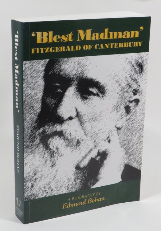 'Blest Madman' : Fitzgerald of Canterbury