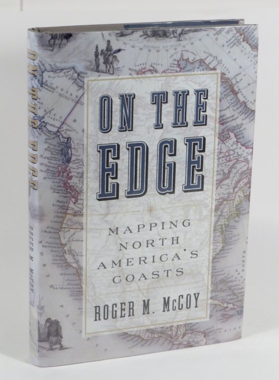 On The Edge : Mapping North America's Coasts