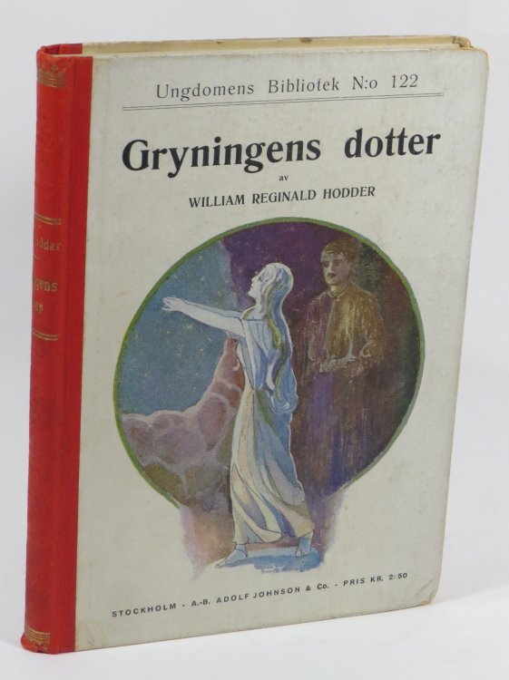 Gryningens Dotter : En Sann Berattelse Om Maoriernas Magi [Swedish edition of 