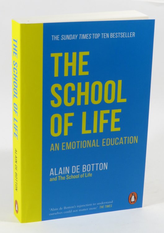 The School of Life : An Emotional Education