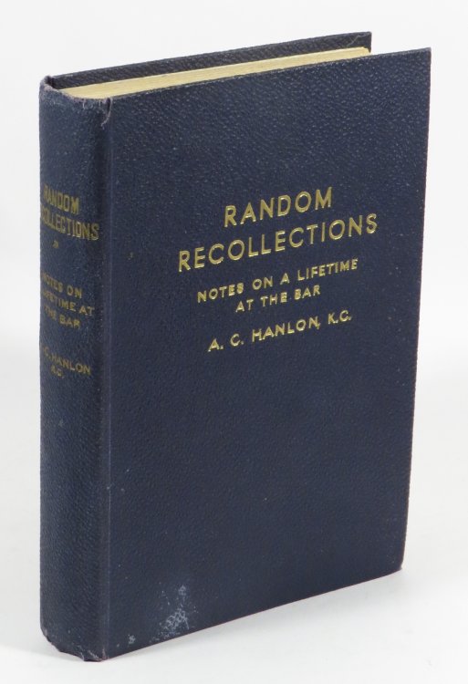 Random Recollections: Notes on a Lifetime at the Bar