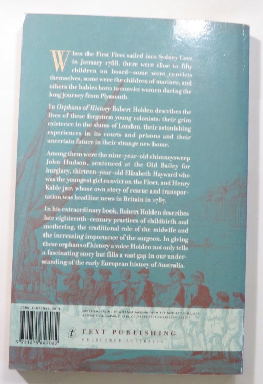 Orphans of History : The Forgotten Children of the First Fleet