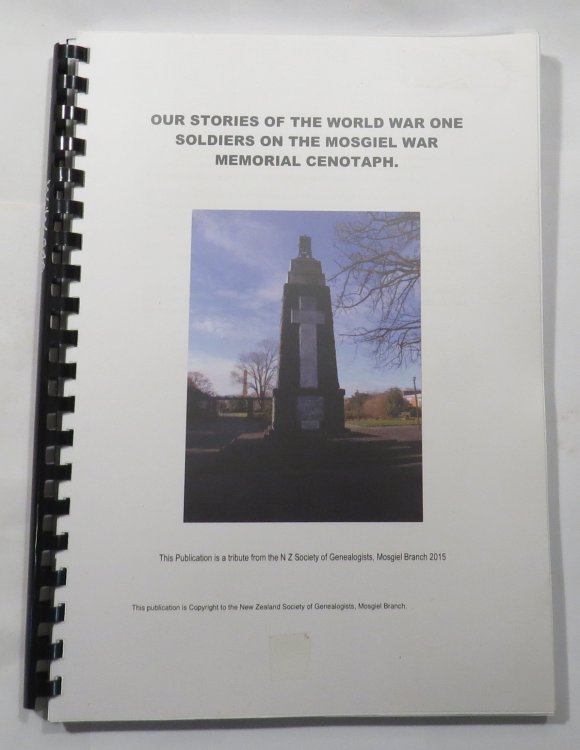 Our Stories of the World War One Soldiers on the Mosgiel War Memorial Cenotaph