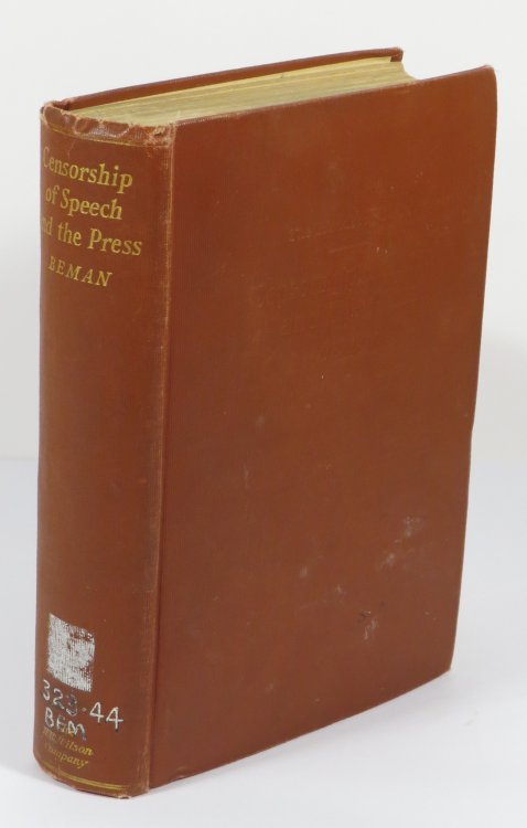 Selected Articles on Censorship of Speech and the Press