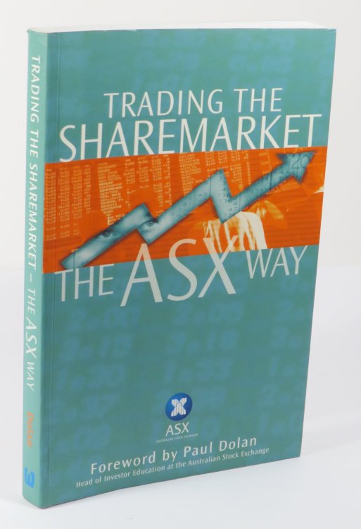 Trading the Sharemarket - The ASX Way