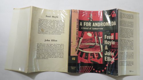 A for Andromeda : A Novel of Tomorrow