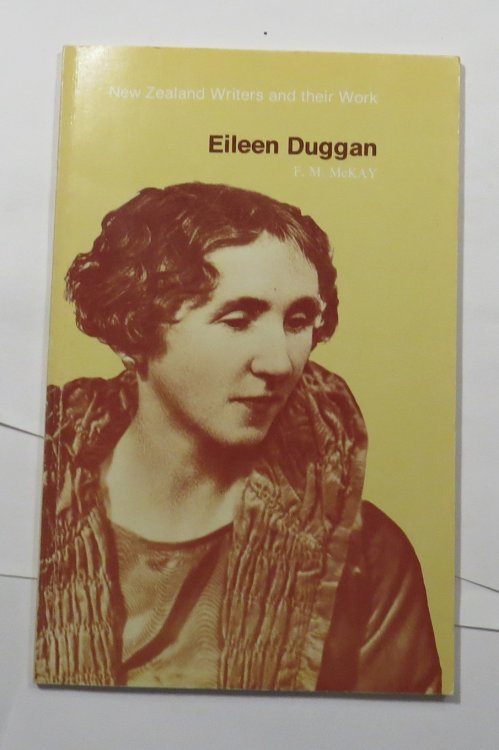 Eileen Duggan [Series: New Zealand Writers and their Work]