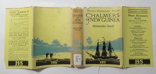 Chalmers of New Guinea