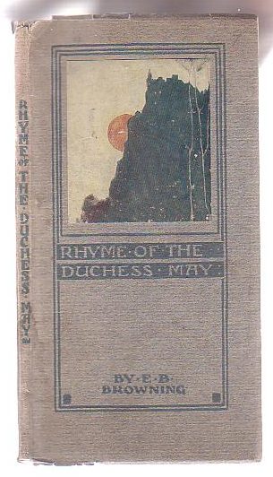 Rhyme of the Duchess May