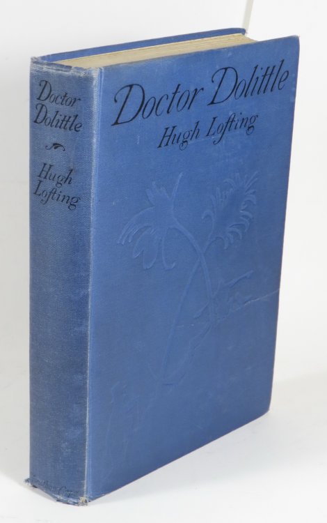 Doctor Dolittle - Being the History of his Peculiar Life at Home, and Astonishing Adventures in Foreign Parts.
