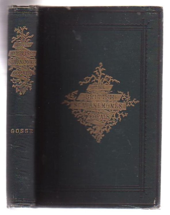 Actinologia Britannica: A History of the British Sea-Anemonies and Corals