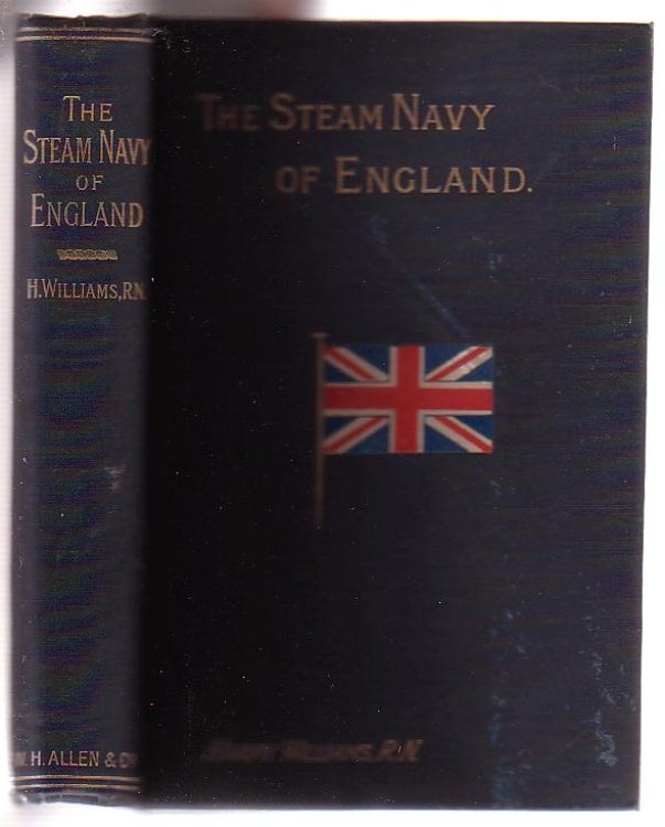 The Steam Navy of England: Past, Present, and Future