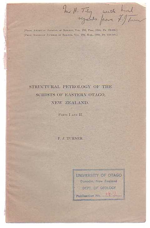 Structural Petrology of the Schists of Eastern Otago, New Zealand. Parts I and II.