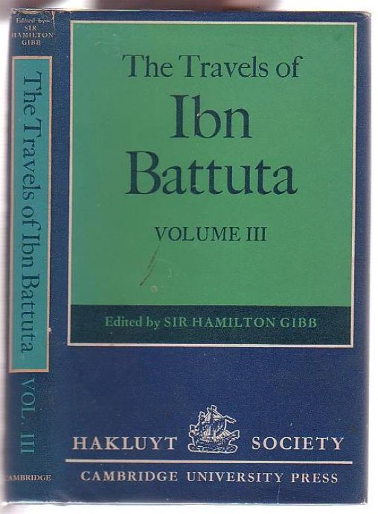 The Travels of Ibn Battuta. Volume III.
