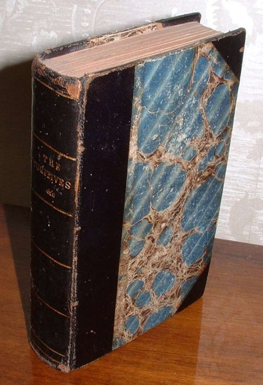 The Fugitives; or, The Quaker Scout of Wyoming [bound with] The Gold Hunters A Picture of Western Character, and Pike's Peak Life [bound with] Big Foot, The Guide; or, The Surveyors [bound with] The Trapper's Bride and White Stone Canoe Etc. Etc.