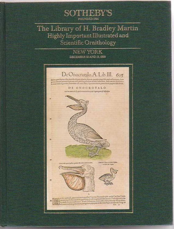 The Library of H. Bradley Martin [Part V] Highly Important Illustrated and Scientific Ornithology