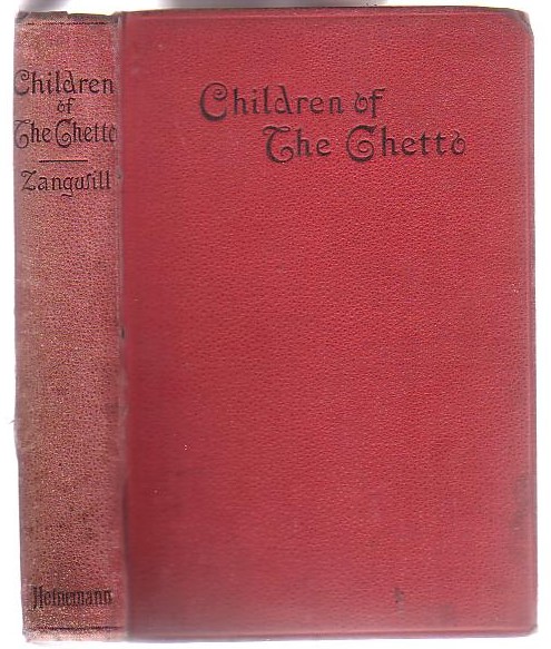 Children of the Ghetto: A Study of a Peculiar People
