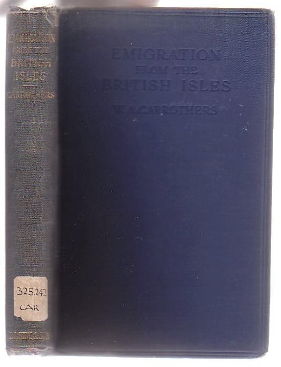 Emigration from the British Isles: With Special Reference to the Development of the Overseas Dominions
