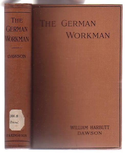 The German Workman: A Study in National Efficiency