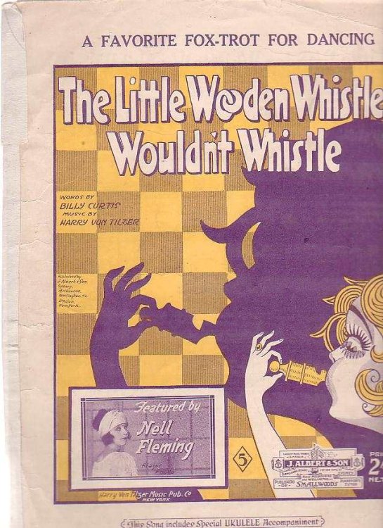The Little Wooden Whistle Wouldn't Whistle: A Favourite Fox-Trot for Dancing