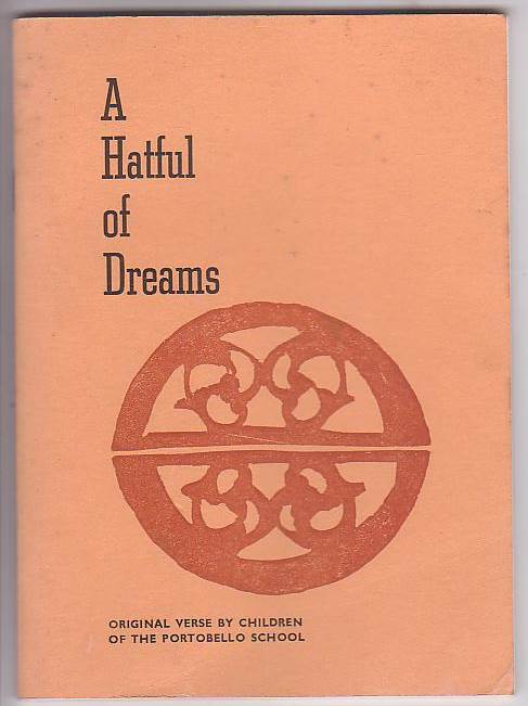 A Hatful of Dreams: Original Verse by Children of the Portobello School