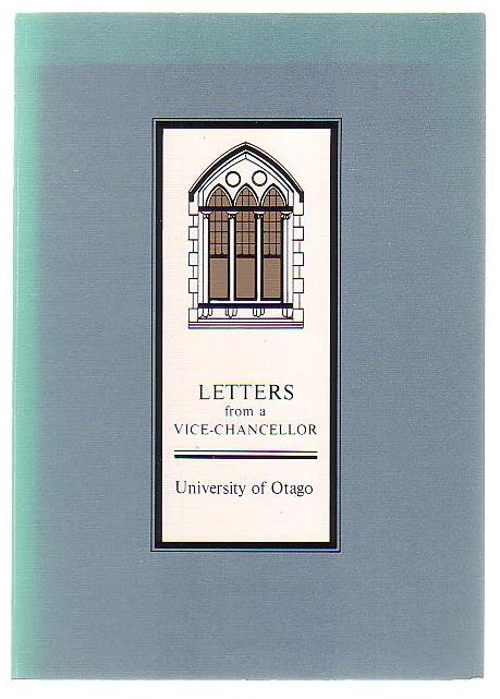 Letters from a Vice-Chancellor: Otago University 1973-1985