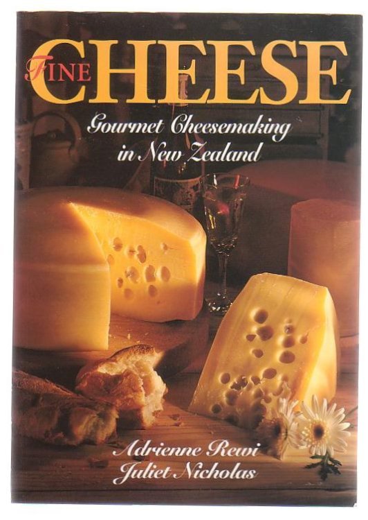 Fine Cheese: Gourmet Cheesemaking In New Zealand