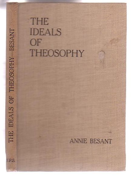 The Ideals of Theosophy