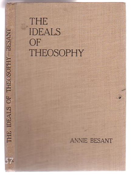 The Ideals of Theosophy