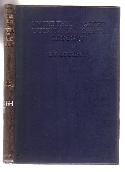 On The Theory Of The Infinite In Modern Thought: Two Introductory Studies.