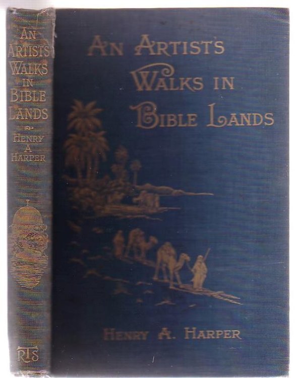 An Artist's Walks In Bible Lands