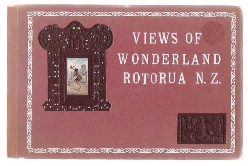 Views Of Wonderland Rotorua N.Z