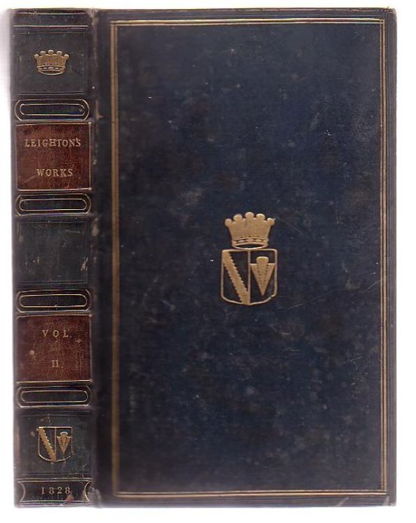 The Whole Works Of The Most Reverend Father In God Robert Leighton (Volume Two only)