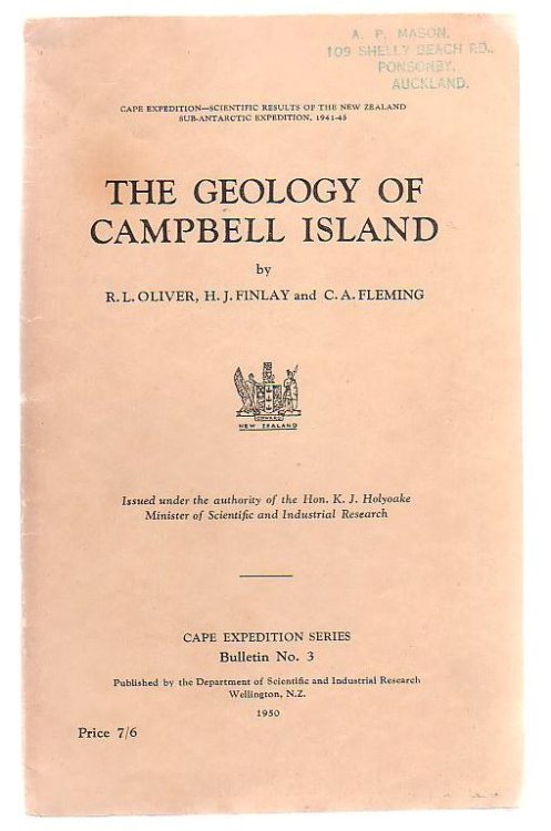 The Geology of Campbell Island Cape Expedition - Scientific Results of the New Zealand Sub-Antarctic Expedition, 1941-45
