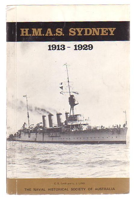 H.M.A.S Sydney The Story Of A Light Cruiser