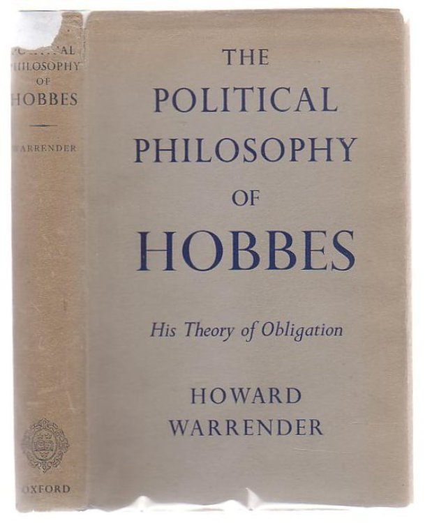 The Political Philosophy Of Hobbes His Theory Of Obligation
