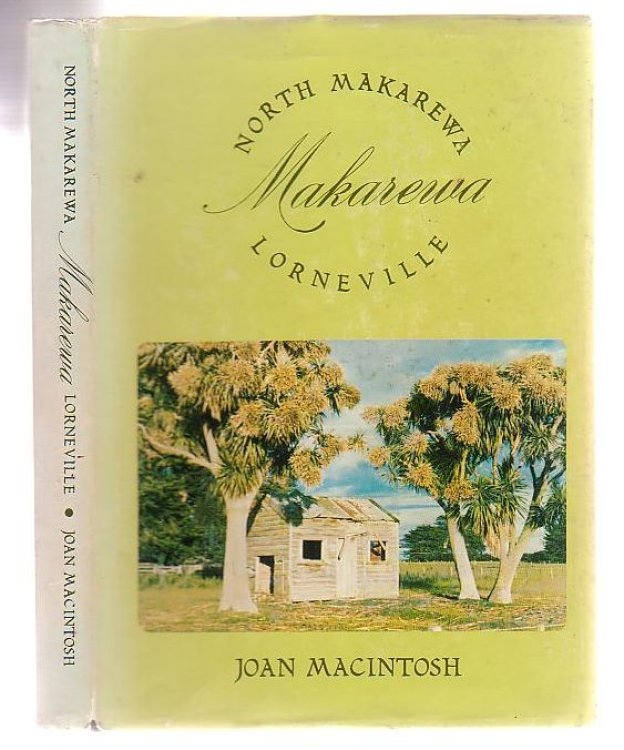 A Regional History of Makarewa - North Makarewa - Lorneville