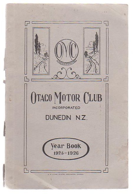 Otago Motor Club Year Book 1925-26 Together With Annual Report & Balance Sheet For 1924-25