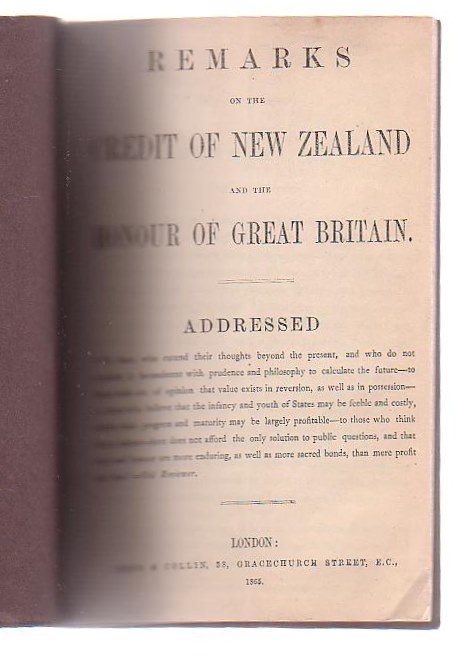 Remarks On The Credit Of New Zealand And The Honour Of Great Britain