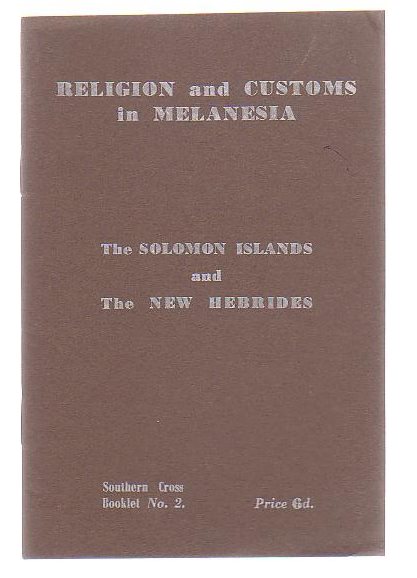Religion And Customs In Melanesia